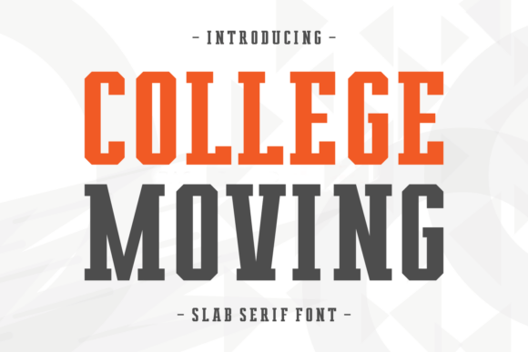 College Moving: A Bold Font for Capturing the Energy of Campus Life