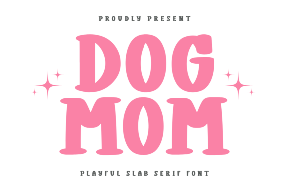 Dog Mom Font: A Bold and Playful Design for Creative Souls