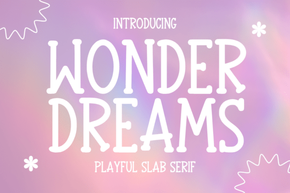 Let Your Creativity Wander with Wonder Dreams: A Font for the Imagination