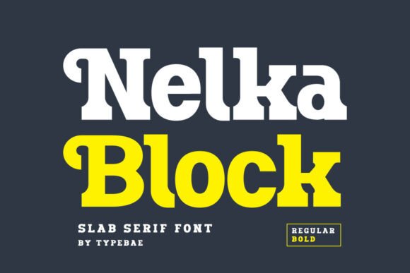 Nelka Block: A Bold Slab Serif Font for Impactful Design