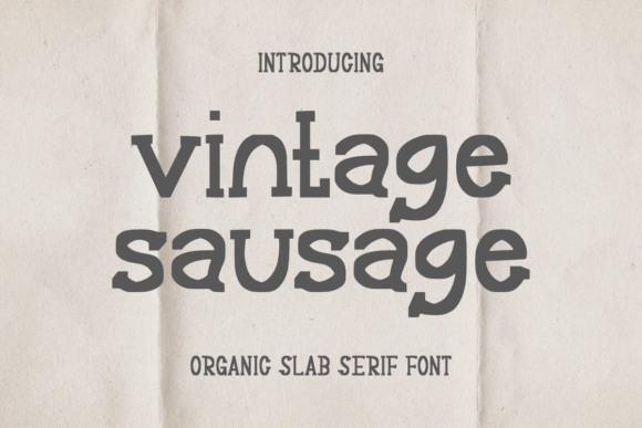 Vintage Sausage: A Font That Adds Timeless Charm to Modern Designs