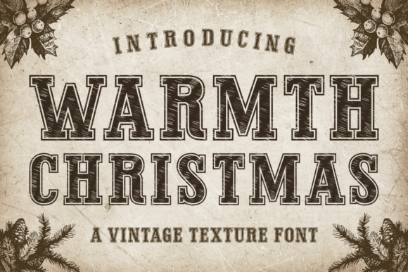 Warmth Christmas: A Nostalgic Slab Serif Typeface for Creative Projects